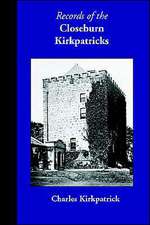 Records of the Closeburn Kirkpatricks