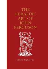 The Heraldic Art of John Ferguson