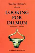 Looking for Dilmun