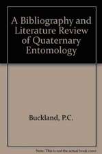 A Bibliography and Literature Review of Quarternary Entomology