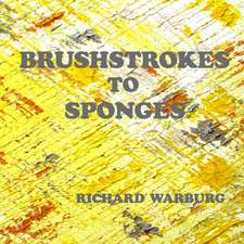 Brushstrokes to Sponges: 138-9 Chri Plus