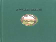 A Walled Garden