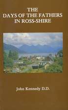 The Days of the Fathers in Ross-Shire