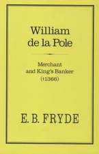 William de La Pole: Merchant and King's Banker (1366)