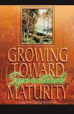 Growing Toward Spiritual Maturity: Israel's Rendezvous with Destiny