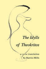 The Idylls of Theokritos