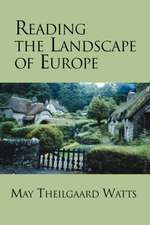 Reading the Landscape of Europe