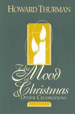 The Mood of Christmas & Other Celebrations