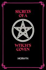 Secrets of a Witch's Coven