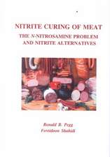 Nitrite Curing of Meat: The N-Nitrosamine Problem and Nitrite Alternatives