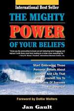 The Mighty Power of Your Beliefs