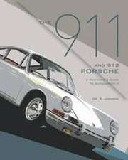 The 911 and 912 Porsche, a Restorer's Guide to Authenticity II