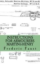 Instructions for Armourers - Martini-Henry