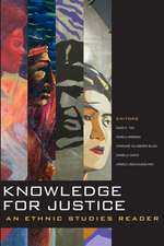 Knowledge for Justice – An Ethnic Studies Reader