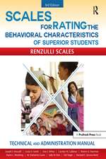 Scales for Rating the Behavioral Characteristics of Superior Students: Technical and Administration Manual