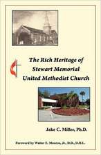 The Rich Heritage of Stewart Memorial United Methodist Church: Popular Conventions