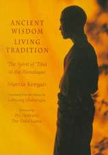 Ancient Wisdom Living Tradition