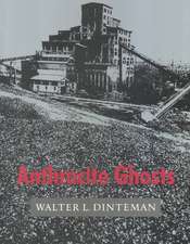 Anthracite Ghosts