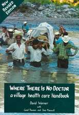 Where There Is No Doctor