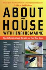 About the House with Henri de Marne