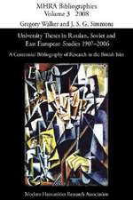 University Theses in Russian, Soviet and East European Studies, 1907-2006