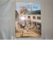 Uxbridge Past