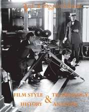 Film Style and Technology: History and Analysis