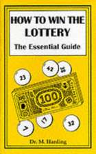 How to Win the Lottery