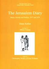 The Jerusalem Diary – Music, Society and Politics, 1977 and 1979