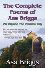 The Complete Poems of Asa Briggs