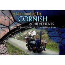 A Little Book of Big Cornish Achievements