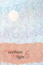 Northern Light, Volume 6