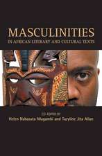 Masculinities in African Cultural Texts