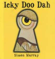 Murray, S: Icky Doo Dah