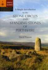 Watson, D: A Simple Introduction to the Stone Circles and St