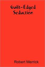 Guilt-Edged Seduction