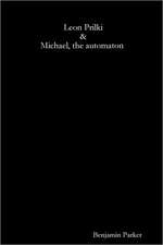 The Black Book - Leon Prilki & Michael, the Automaton