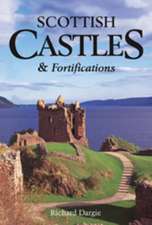 Scottish Castles and Fortifications