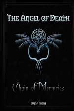 The Angel of Death: Chain of Memories