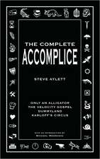 The Complete Accomplice: Music & Song from Irish Tradition