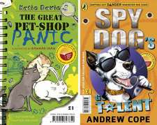 Spy Dog's Got Talent/The Great Pet-Shop Panic: World Book Day