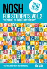 NOSH NOSH for Students Volume 2