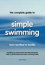 The Complete Guide to Simple Swimming