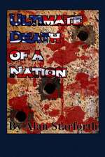 Ultimate Death of a Nation