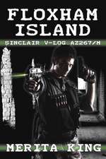 Floxham Island Sinclair V-Log Az267/M: Book Four Avalanche Effect