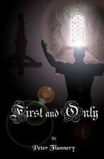 First and Only: A Psychological Thriller