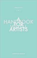 Creativity a Handbook for Visual Artists