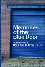 Memories of the Blue Door