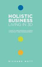 Holistic Business - Living in 3D