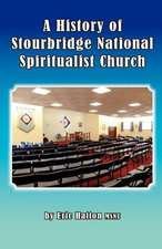 A History of Stourbridge National Spiritualist Church